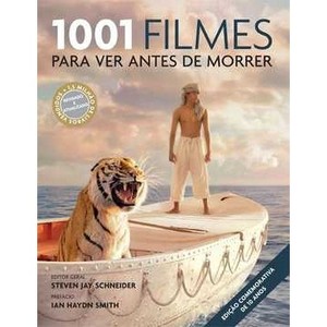 9788575429273 - 1001 FILMES PARA VER ANTES DE MORRER - STEVEN JAY SCHNEIDER