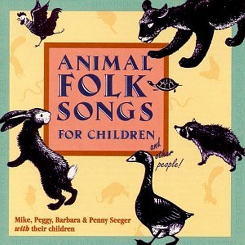 0011661802322 - ANIMAL FOLK SONGS FOR CHILDREN