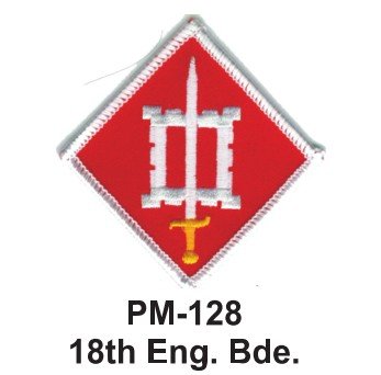0128128366935 - 3'' EMBROIDERED MILLITARY PATCH 18TH ENG. BDE.