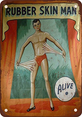0013072232385 - CARNIVAL MIDWAY RUBBER SKIN MAN ALIVE VINTAGE LOOK REPRODUCTION METAL TIN SIGN 7X10 INCHES