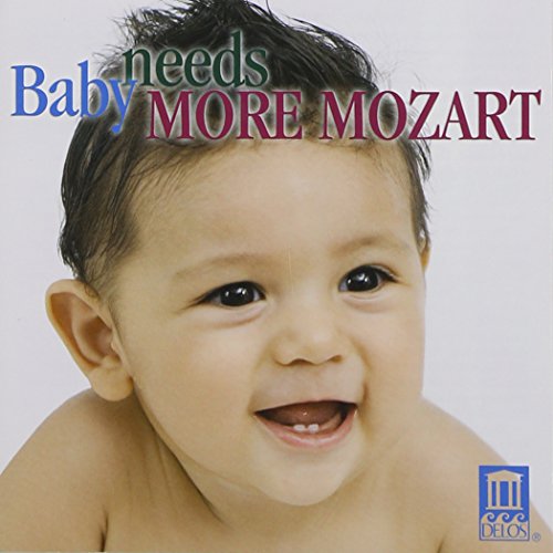 0013491161426 - BABY NEEDS MORE MOZART