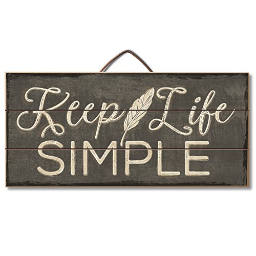 0014181428041 - HIGHLAND GRAPHICS RUSTIC SIGN 'KEEP LIFE SIMPLE' TABLE OR WALL DECOR