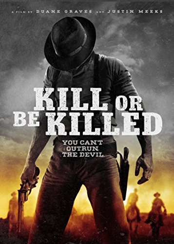 0014381004397 - KILL OR BE KILLED (DVD)