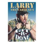 0014381244427 - LARRY THE CABLE GUY GIT-R-DONE WIDESCREEN