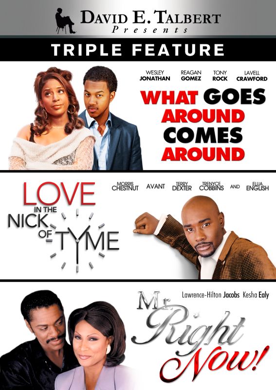 0014381838824 - DAVID E. TALBERT TRIPLE FEATURE (WHAT GOES AROUND COMES AROUND / LOVE IN THE NICK OF TYME / MR. RIGHT NOW)