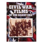 0014381970326 - CIVIL WAR FILMS OF THE SILENT ERA FULL FRAME