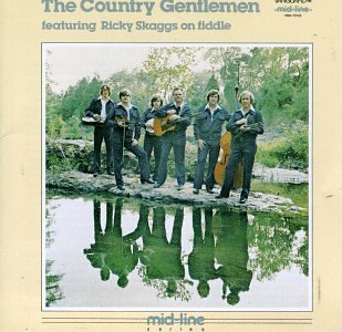 0015707312325 - THE COUNTRY GENTLEMEN FEATURING RICKY SKAGGS