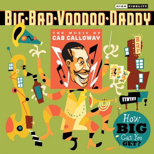 0015707992527 - HOW BIG CAN YOU GET?: THE MUSIC OF CAB CALLOWAY