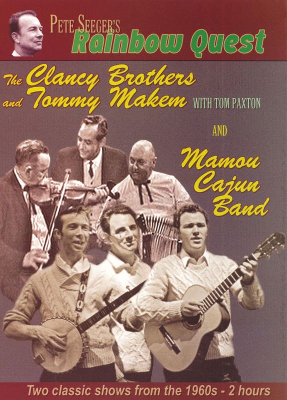 0016351060990 - PETE SEEGER'S RAINBOW QUEST - THE CLANCY BROTHERS & TOMMY MAKEM, AND MAMOU CAJUN BAND