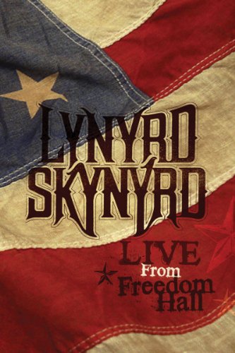 0016861091699 - LYNYRD SKYNYRD: LIVE FROM FREEDOM HALL