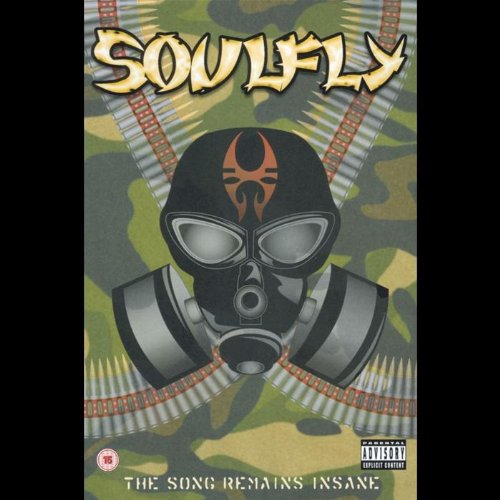 0016861097097 - SOULFLY - THE SONG REMAINS INSANE