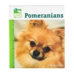 0018214137528 - ANIMAL PLANET POMERANIANS BOOK PET CARE LIBRARY HARDCOVER BOOK