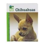 0018214137542 - ANIMAL PLANET CHIHUAHUAS BOOK PET CARE LIBRARY HARDCOVER BOOK