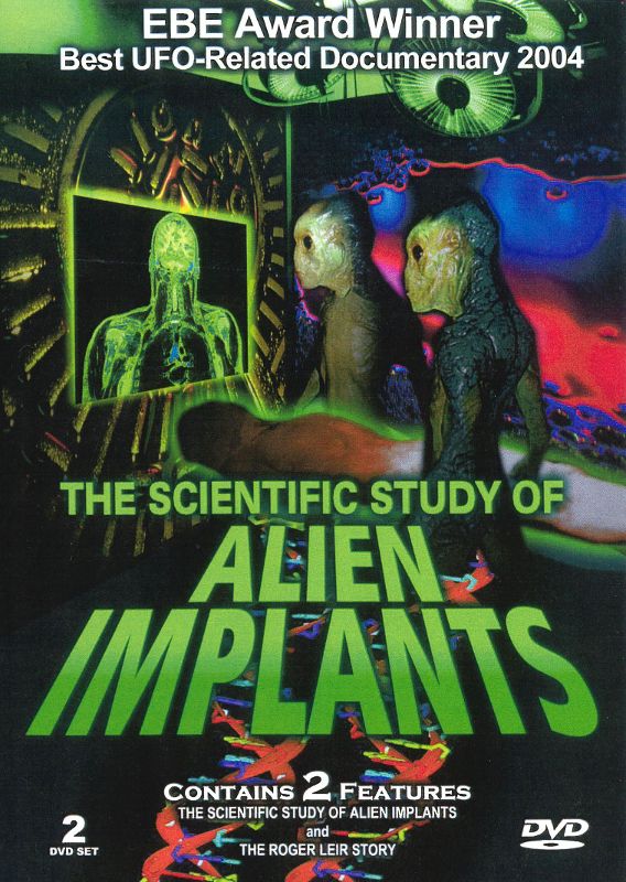 0185483905599 - THE SCIENTIFIC STUDY OF ALIEN IMPLANTS - DR. ROGER LEIR - 2 DVD RESEARCH EDITION