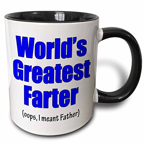 0190133042715 - 3DROSE WORLDS GREATEST FARTER.OOPS I MEANT FATHER. BLUE. TWO TONE BLACK MUG, 11 OZ, BLACK/WHITE