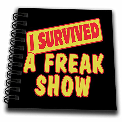 0190133352081 - 3DROSE I SURVIVED A FREAK SHOW SURVIVAL PRIDE AND HUMOR DESIGN-MINI NOTEPAD, 4 BY 4 (DB_117606_3)