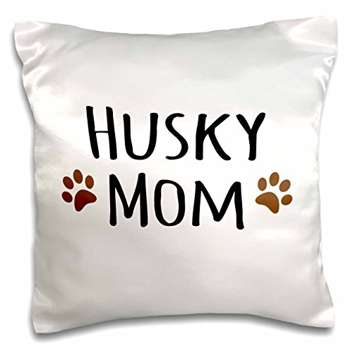 0190133371136 - 3DROSE SIBERIAN HUSKY DOG MOM-DOGGIE BY BREED-BROWN MUDDY PAW PRINTS-DOGGY LOVER PET OWNER MAMA LOVE-PILLOW CASE, 16 BY 16 (PC_154136_1)