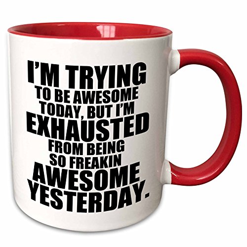 0190133786428 - EVADANE - FUNNY QUOTES - IM TRYING TO BE AWESOME TODAY. BLACK. - 11OZ TWO-TONE RED MUG (MUG_193461_5)