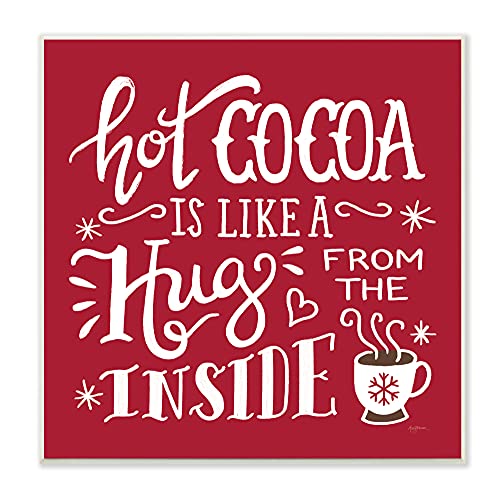 0196216033243 - STUPELL INDUSTRIES HOT COCOA HUGS PHRASE CHOCOLATE WINTER BEVERAGE, DESIGNED BY MARY URBAN WALL PLAQUE, 12 X 12, RED