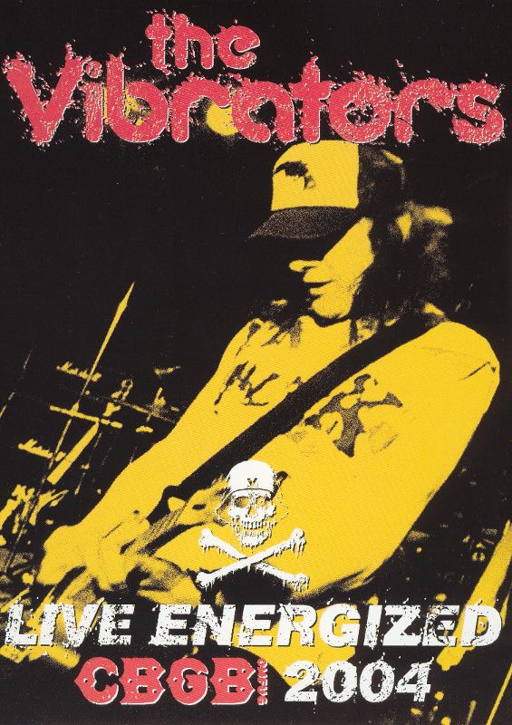 0022891111191 - THE VIBRATORS: LIVE ENERGIZED - CBGB 2004