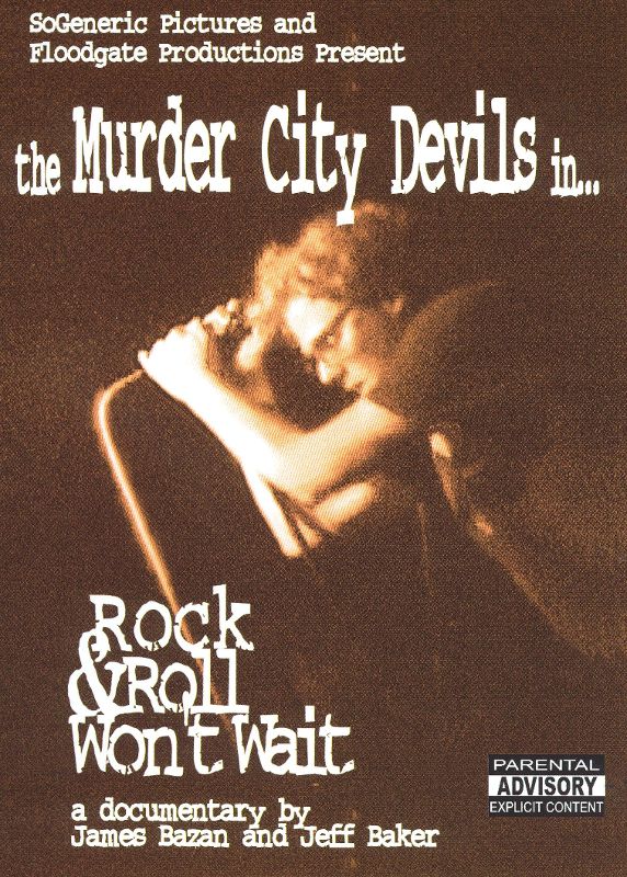 0022891440796 - THE MURDER CITY DEVILS: ROCK & ROLL WONT WAIT