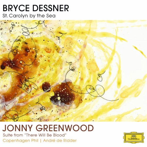 0028947923886 - DESSNER: ST. CAROLYN BY THE SEA; GREENWOOD: SUITE FROM 'THERE WILL BE