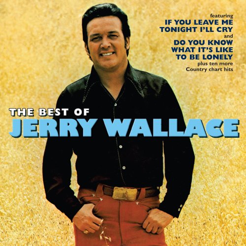0030206685725 - THE BEST OF JERRY WALLACE - THE COUNTRY YEARS