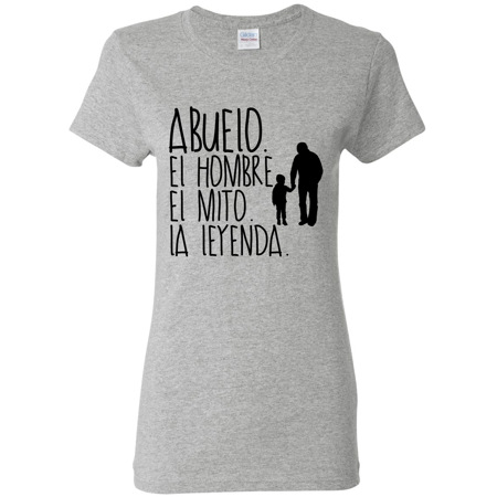 0305363765420 - ABUELO EL HOMBRE EL MITO LA LEYENDA GRANDFATHER SPANISH SHIRTS EN ESPANOL WOMENS GRAPHIC T-SHIRT
