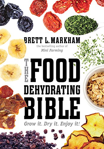 0033333455452 - THE FOOD DEHYDRATING BIBLE