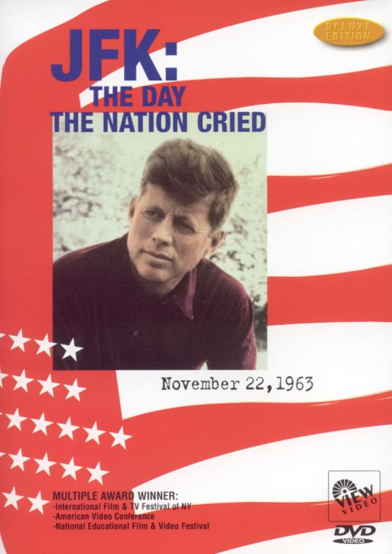 0033909253192 - JFK: THE DAY THE NATION CRIED