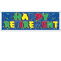 0034689501398 - HAPPY RETIREMENT SIGN BANNER PARTY ACCESSORY (1 COUNT) (1/PKG)