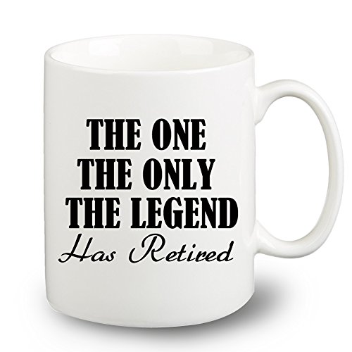 3872386372609 - THE ONE THE ONLY THE LEGEND HAS RETIRED MUG, GIFT MUG FOR RETIRED ONE, COFFEE TEA CUP 11 OUNCE MUG.
