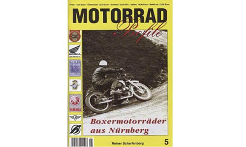 4052176045862 - BOOK MOTORCYCLES-PROFILES 5: BOXER ENGINE MOTORCYCLES FROM NUERNBERG , 0, MODEL CAR, PAPERBACK, UNITEC-MEDIENVERTRIEB 1:0
