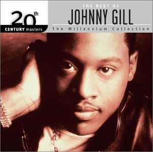 0044003860520 - THE BEST OF JOHNNY GILL (20TH CENTURY MASTERS: MILLENNIUM COLLECTION)