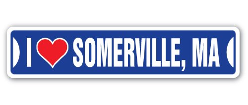 0046144149441 - I LOVE SOMERVILLE, MASSACHUSETTS STREET SIGN MA CITY STATE US WALL ROAD DÉCOR GIFT