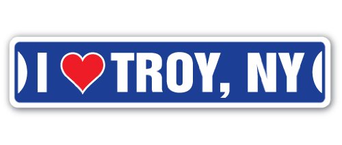 0046144151031 - I LOVE TROY, NEW YORK STREET SIGN NY CITY STATE US WALL ROAD DÉCOR GIFT