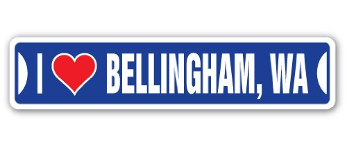 0046144153745 - I LOVE BELLINGHAM, WASHINGTON STREET SIGN WA CITY STATE US WALL ROAD DÉCOR GIFT