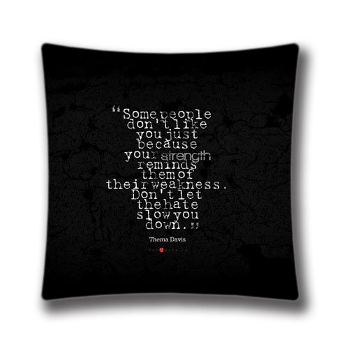 4629093909012 - GENERIC CREATIVE FASHION THEMA DAVIS QUOTE ABOUT STRENGTH WEAKNESS HATE SQUARE DECORATIVE THROW PILLOW COVER 18X18