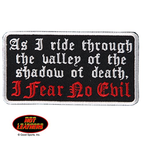 4883933140878 - HOT LEATHERS, AS I RIDE THROUGH THE VALLEY OF THE SHADOW OF DEATH, I FEAR NO EVIL - 4 X 2 RAYON PATCH