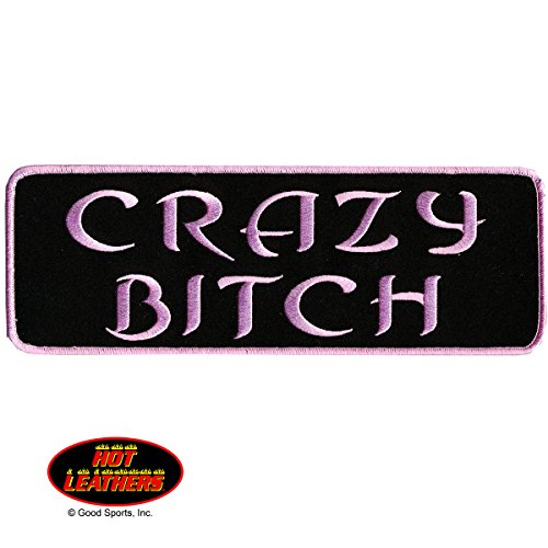 4883933144685 - HOT LEATHERS, CRAZY BITCH, HIGH QUALITY IRON-ON / SAW-ON, HEAT SEALED BACKING RAYON PATCH - 4 X 2