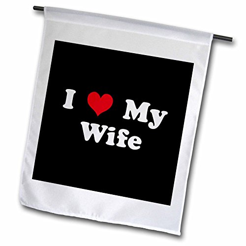 0499016583025 - MARK ANDREWS ZEGEAR LOVE - I LOVE MY WIFE - 18 X 27 INCH GARDEN FLAG (FL_16583_2)