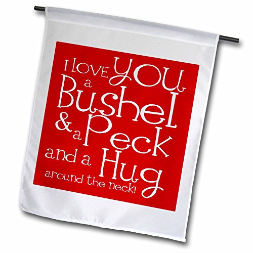 0499193475014 - 3DROSE FL_193475_1 I LOVE YOU A BUSHEL AND A PECK RED GARDEN FLAG, 12 BY 18-INCH