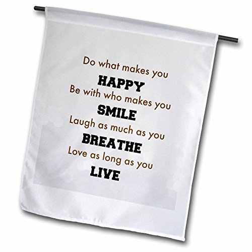 0499214609022 - RINAPIRO - FUNNY QUOTES - DO WHAT MAKES YOU HAPPY BE WITH WHO MAKES YOU SMILE. MOTIVATIONAL QUOTE - 18 X 27 INCH GARDEN FLAG (FL_214609_2)