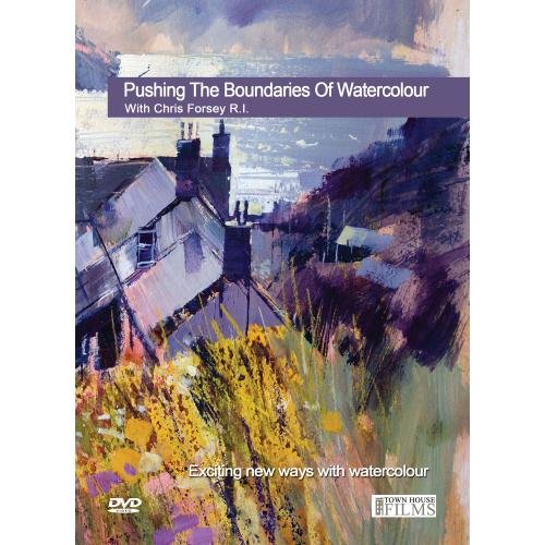 5060177570541 - TOWNHOUSE DVD : PUSHING THE BOUNDARIES OF WATERCOLOUR : CHRIS FORSEY R.I.