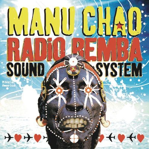 5060281616111 - MANU CHAO - RADIO BEMBA SOUND SYSTEM