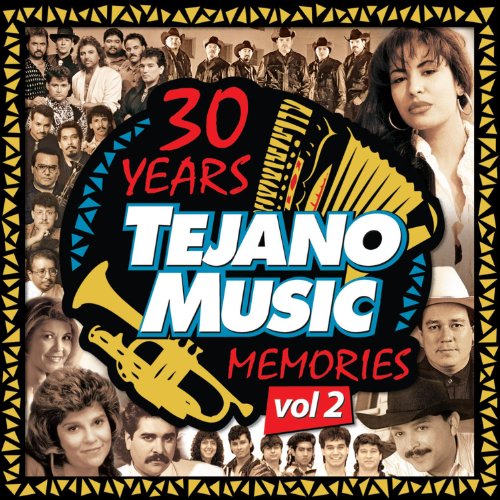 5099907025426 - 30 YEARS OF TEJANO MUSIC MEMORIES, VOL. 2