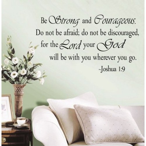 0522396308053 - DNVEN BE STRONG AND COURAGEOUS DO NOT BE AFRAID JOSHUA 1:9 RELIGIOUS WALL QUOTES ARTS LARGE WALL DECAL STICKER QUOTE HOME DECORATION DECOR