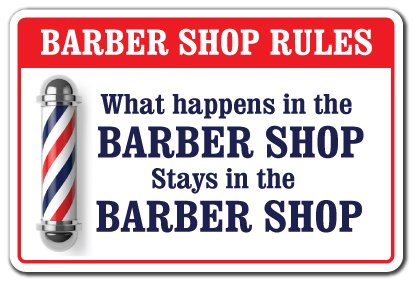 0053722066328 - WHAT HAPPENS IN THE BARBER SHOP NOVELTY SIGN GIFT MEN CLUB HAIRCUT STYLIST SALON