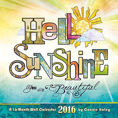 0057668863591 - CONNIE HALEY'S HELLO SUNSHINE 2016 WALL CALENDAR BY TRENDS INTERNATIONAL
