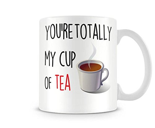 5906168907456 - EMANA YOU'RE TOTALLY MY CUP OF TEA GIFT PRINTED MUGS CUP PORTRAIT CERAMIC MUG WATER CUP WHITE COFFEE MUGS